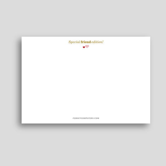 White card with 'Special friend edition!' text and a heart symbol on a gray background